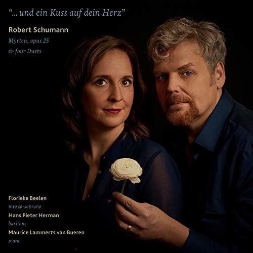 Schumann / Bueren: Und Ein Kuss Auf Dein Herz  [ CD ]