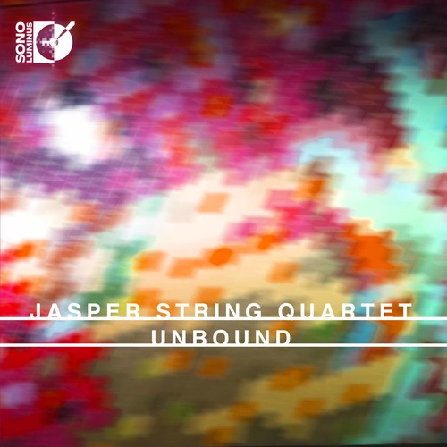 Dennehy / Gosfield / Hearne / Jasper String: Unbound  [ CD ]