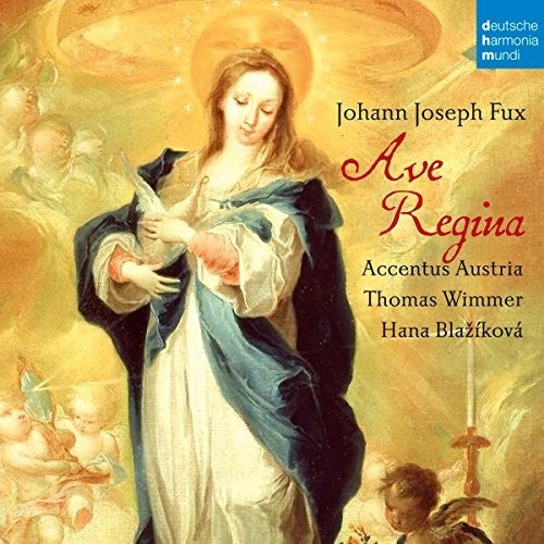 Fux / Accentus Austria / Wimmer, Thomas: Johann Joseph Fux: Ave Regina  [ CD ]