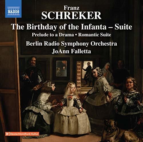 Schreker / Berlin Radio Symphony Orchestra: Birthday of the Infanta  [ CD ]
