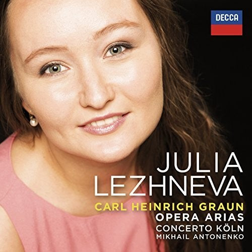 Graun / Lezhneva / Koln / Antonenko: Opera Arias  [ CD ]