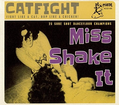 Various Artists: Cat Fight 5: Miss Shake It / Various  [ CD ]