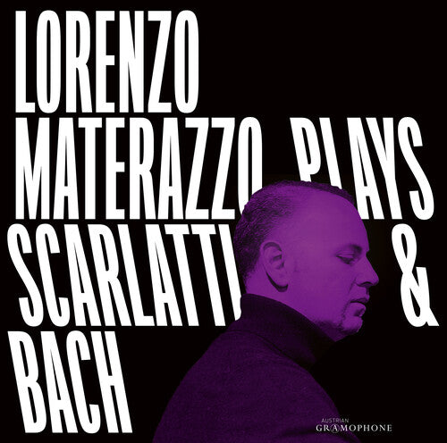 Bach, J.S. / Materazzo: Lorenzo Materazzo Plays Scarlatti & Bach  [ CD ]