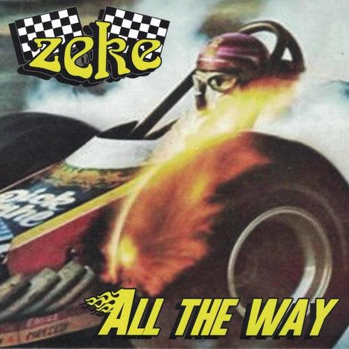 Zeke- All the Way - LP