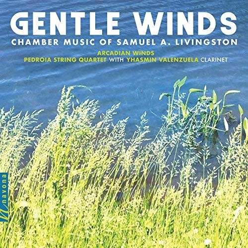 Livingston / Arcadian Winds / Valenzuela: Gentle Winds  [ CD ]