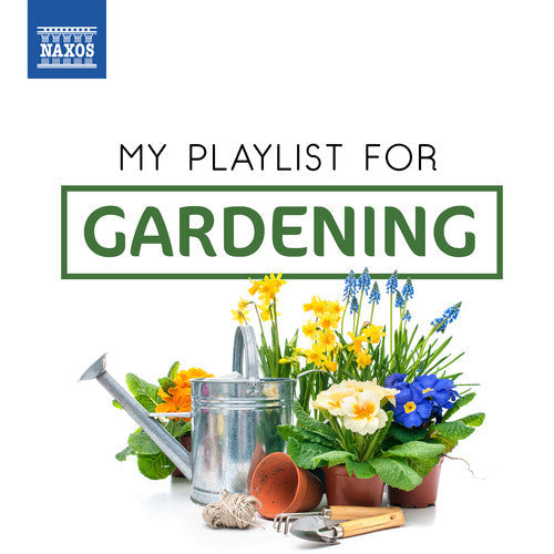 Various Artists: My Playlist for Gardening  [ CD ]