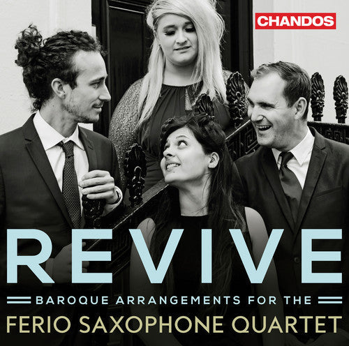 Bach, J.S. / Ferio Saxophone Quartet: Revive  [ CD ]
