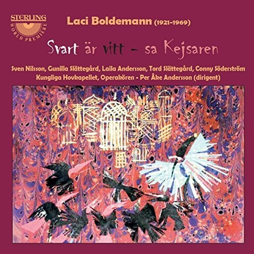 Boldemann / Nilsson / Slattegard / Andersson: Laci Boldemann: Svart ar vitt sa Kejsaren  [ CD ]