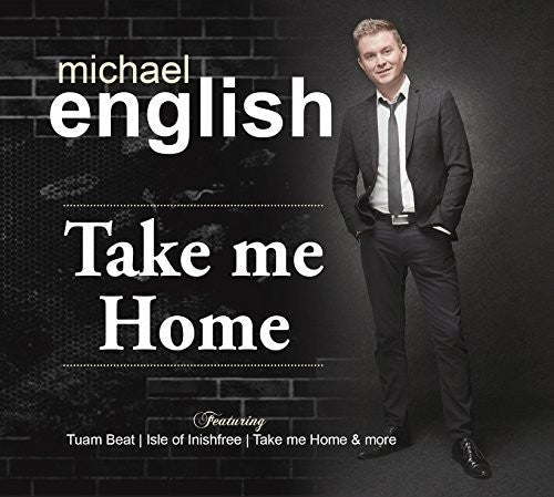 Michael English: Take Me Home  [ CD ]