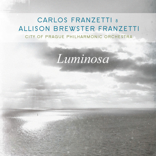 Carlos Franzetti: Luminosa  [ CD ]
