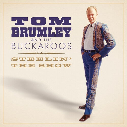 Tom Brumley And The Buckaroos: Steelin' The Show  [ CD ]