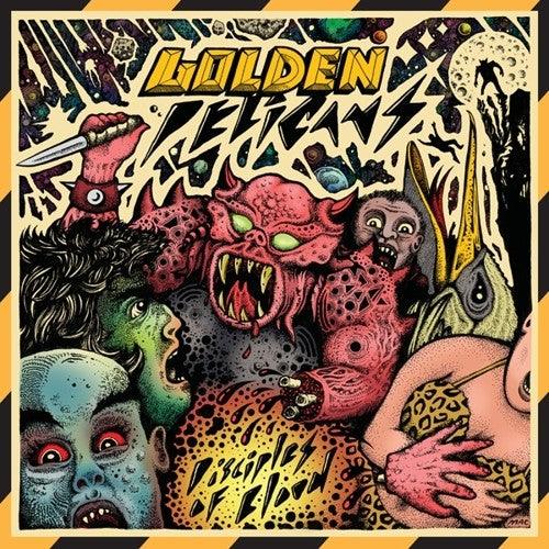 Golden Pelicans- Disciples Of Blood - LP