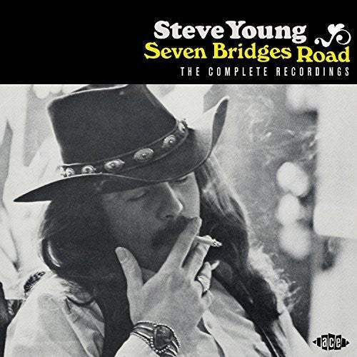 Steve Young: Seven Bridges Road: Complete Recordings  [ CD ]