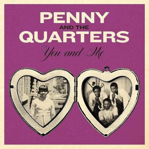 Penny & the Quarters- You & Me / Some Other Love - LP