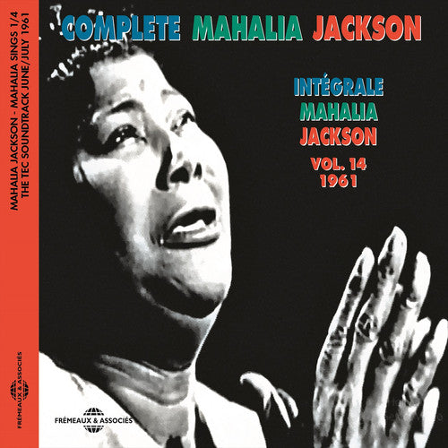 Traditional / Jackson: Complete Mahalia Jackson, Vol. 14 1961  [ CD ]