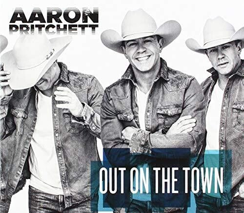 Aaron Pritchett: Out On The Town  [ CD ]