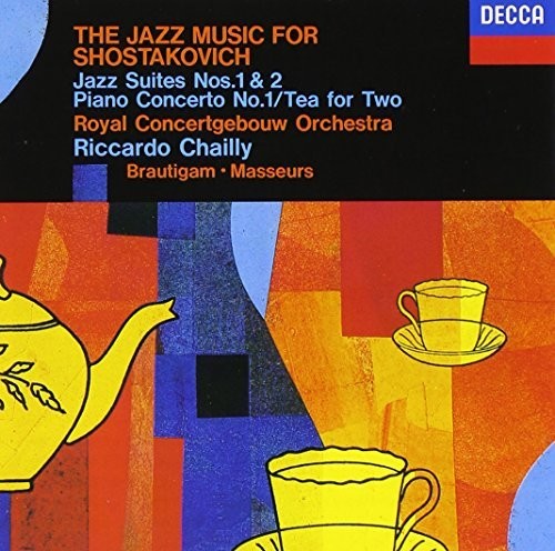 Shostakovich / Chailly, Riccardo: Shostakovich: Jazz Suite 1 & 2  [ CD ]