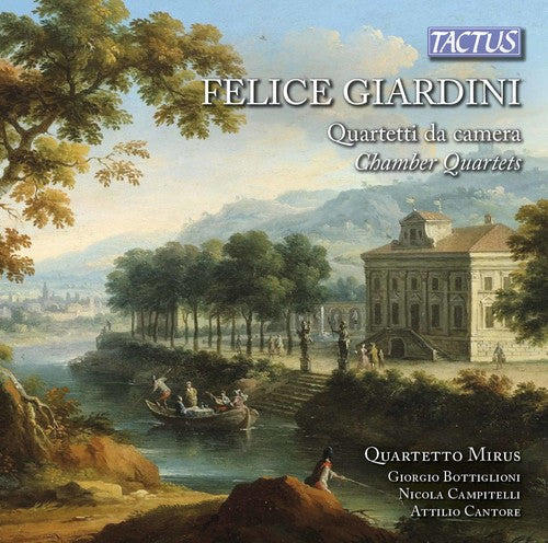 Giardini / Quartetto Mirus: Felicve Giardini: Chamber Quartets  [ CD ]