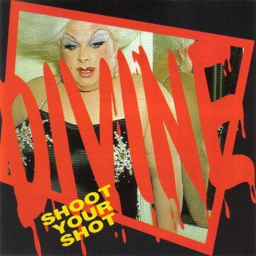 Divine: Shoot Your Shot: Best Of [ LP ]