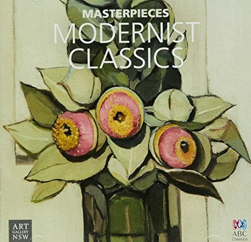 Various Artists: Masterpieces Collection: Modernist Classics / Various  [ CD ]
