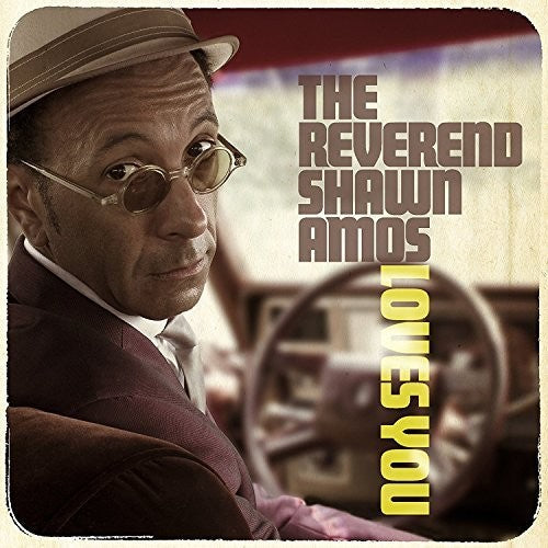 Reverend Shawn Amos: Loves You  [ CD ]
