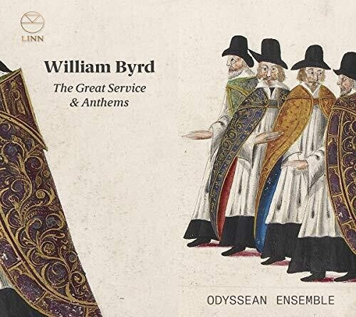 Byrd / Odyssean Ensemble / Wilson: Great Service & Anthems  [ CD ]