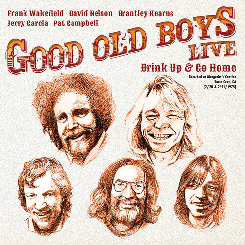 Good Old Boys: Drink Up & Go Home [ LP ]