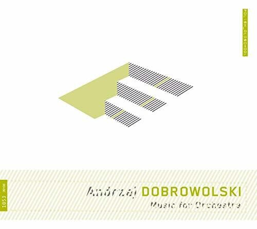 Dobrowolski: Music for Orchestra  [ CD ]