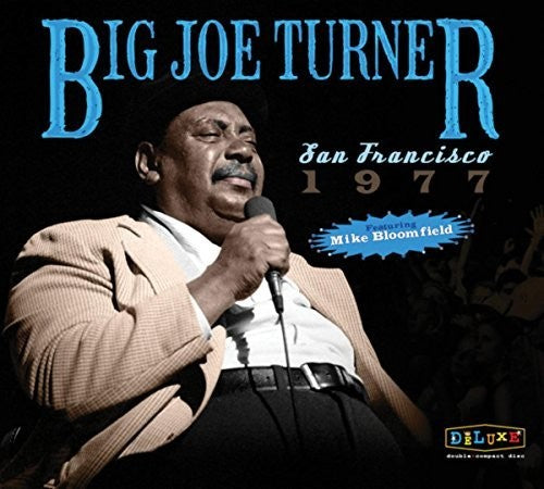 Big Joe Turner: San Francisco 1977  [ CD ]