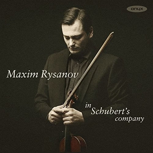 Maxim Rysanov: In Schubert's Company  [ CD ]