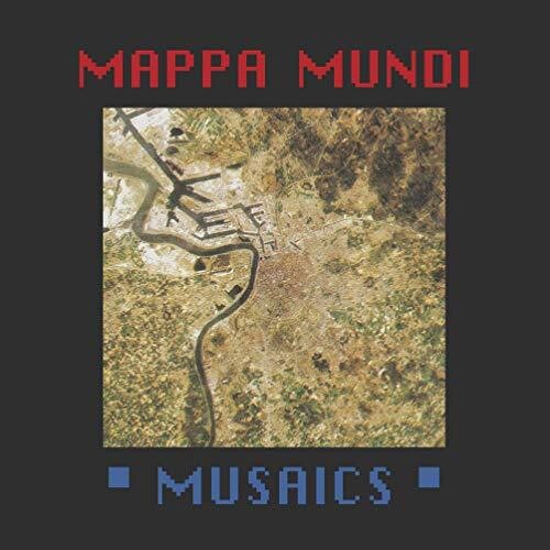 Mappa Mundi: Musaics [ LP ]