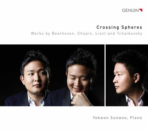 Beethoven, L.V. / Chopin / Tchaikovsky / Sunwoo: Crossing Spheres  [ CD ]