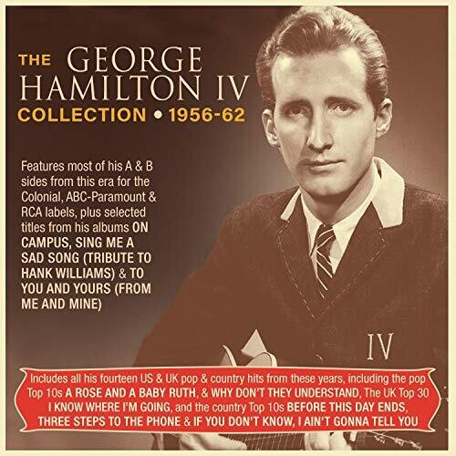 George Hamilton IV: Collection 1956-62  [ CD ]