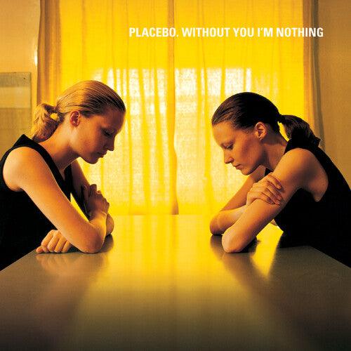 Placebo- Without You I'm Nothing - LP