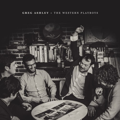 Greg Ashley: Greg Ashley & The Western Playboys [ LP ]