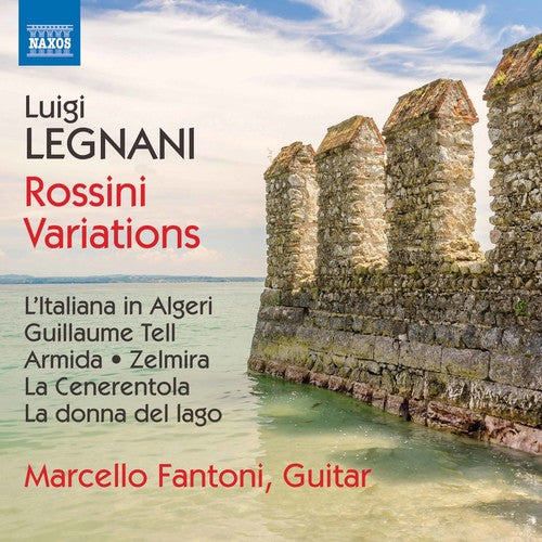 Legnani / Fantoni: Luigi Legnani: Rossini Variations  [ CD ]