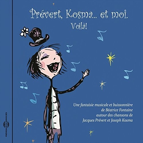 Kosma / Fontaine / Prevert: Prevert, Kosmaet Moi Voila  [ CD ]