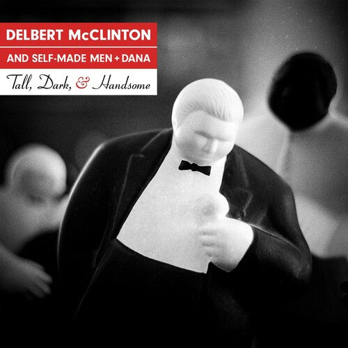 Delbert McClinton: Tall Dark & Handsome  [ CD ]