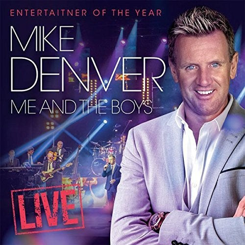 Mike Denver: Me & The Boys: Live  [ CD ]