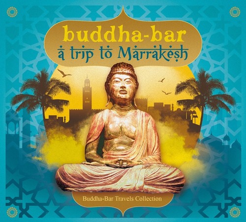 Various Artists: Buddha Bar: Trip To Marrakesh / Various  [ CD ]
