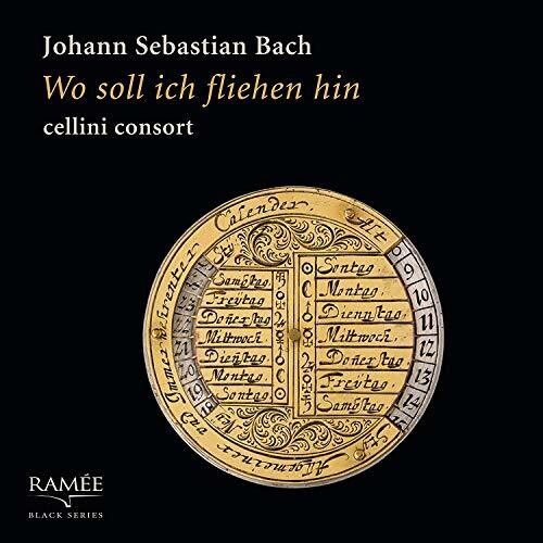 Bach, J.S. / Cellini Consort: Wo Soll Ich Fliehen Hin  [ CD ]