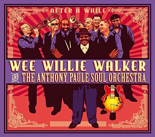 Willie Wee Walker: After A While  [ CD ]