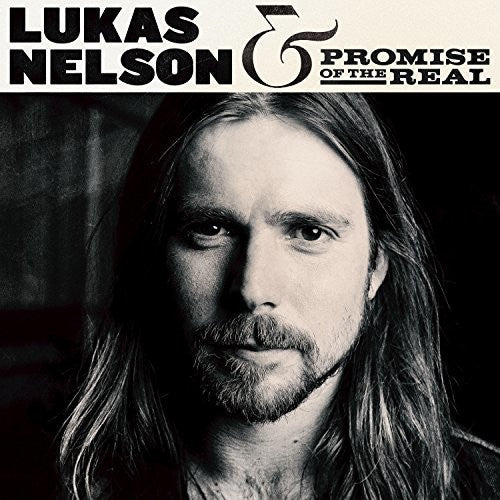 Lukas Nelson & Promise of the Real: Lukas Nelson & Promise Of The Real [ LP ]