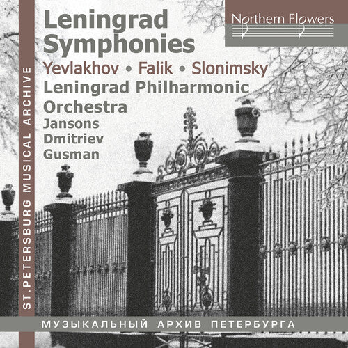 Leningrad Philharmonic Orchestra: Leningrad Symphonies - Yevlakov; Falik; Slonimsky  [ CD ]