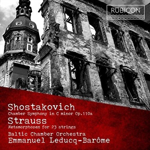 Strauss / Shostakovich / Emmanuel Leducq-Barome: Shostakovich: Chamber Symphony No.1/Strauss: Metamorphosen  [ CD ]