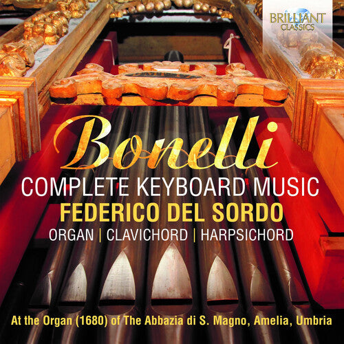 Bonelli / Sordo: Complete Keyboard Music  [ CD ]
