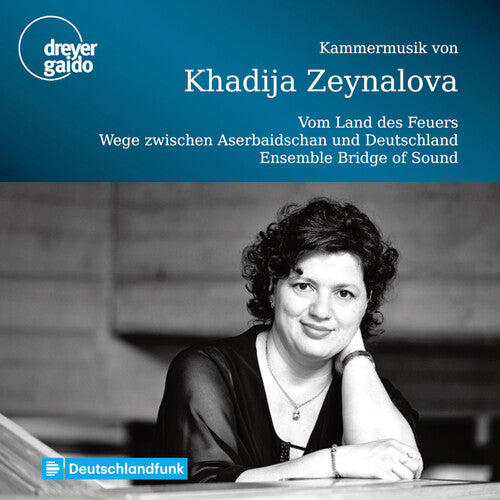 Zeynalova / Ensemble Bridge of Sound: Kammermusick  [ CD ]