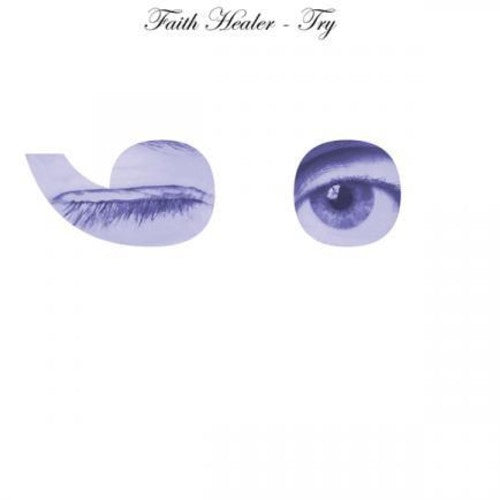Faith Healer- Try ;-) - LP