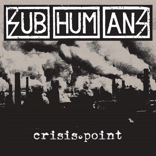 The Subhumans- Crisis Point - LP