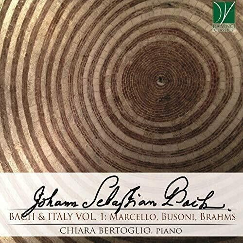 Chiara Bertoglio: Bach & Italy Vol 2  [ CD ]